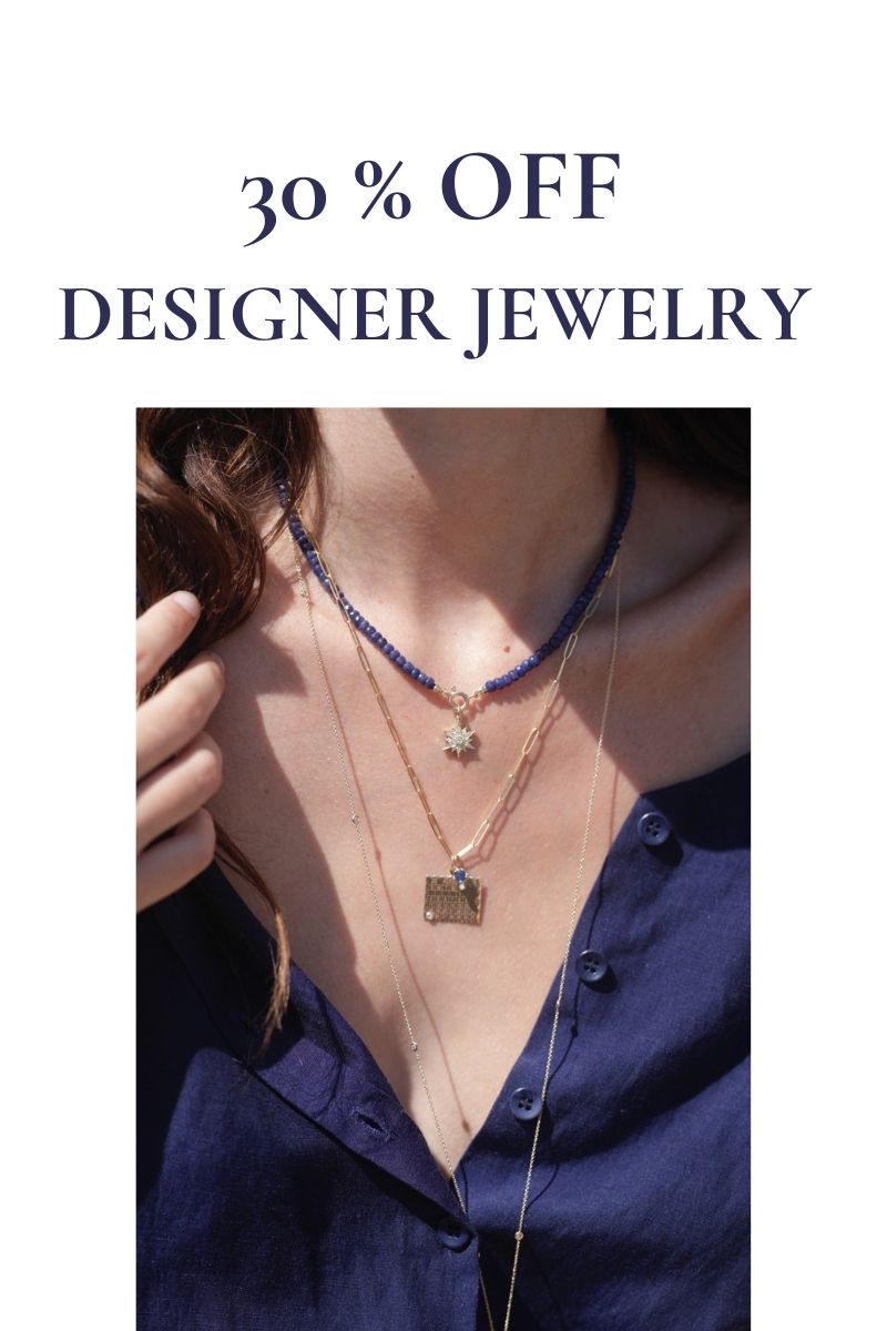 Designer Jewelry Sale 30% Off